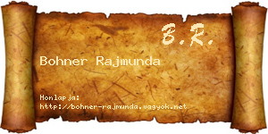 Bohner Rajmunda névjegykártya